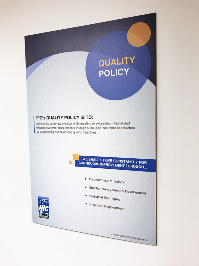ipc global solutions quality policy poster designed by matt wilson and printed on black gator board